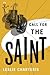 Call for the Saint