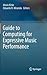 Guide to Computing for Expressive Music Performance