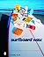 Surfboard Wax: A History