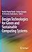 Design Technologies for Gre...
