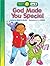 God Made You Special (Happy Day® Books: Level 2)