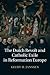 The Dutch Revolt and Catholic Exile in Reformation Europe