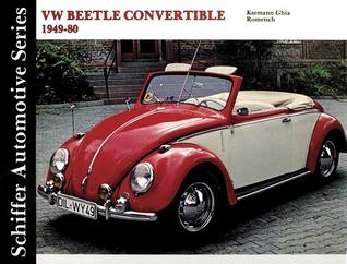 VW Beetle Convertible Karmann Ghia-Rometsch 1949-1980