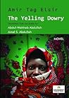 The Yelling Dowry