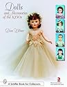Dolls and Accessories of the 1950s (Schiffer Book for Collectors)