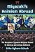 Miyazaki's Animism Abroad by Eriko Ogihara-Schuck