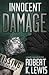 Innocent Damage by Robert K. Lewis
