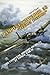 Kampfgeschwader 53 Legion Condor: The Complete History of KG 53 in World War II