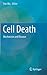 Cell Death: Mechanism and D...
