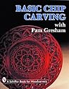 Basic Chip Carving with Pam Gresham