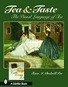 Tea & Taste: The ...