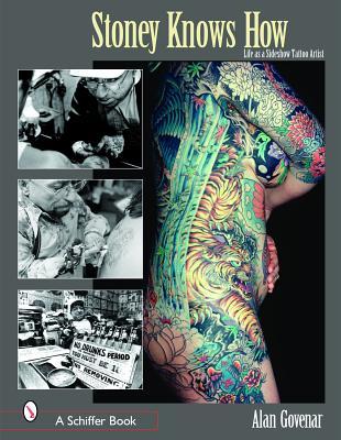 Stoney Knows How: Life As a Sideshow Tattoo Artist