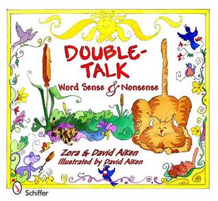 Double-Talk: Word Sense & Nonsense (Hardcover)