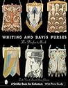 Whiting & Davis Purses: The Perfect Mesh (Schiffer Book for Collectors)