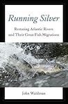 Running Silver: R...