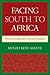 Facing South to Africa: Toward an Afrocentric Critical Orientation (Critical Africana Studies)