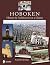 Hoboken: History & Architec...