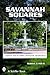 Savannah Squares by Robert J. Hill Savannah Squares by Robert J. Hill