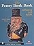 The Penny Bank Book: Collecting Still Banks (Revised Third Edition with Revised Price Guide)