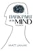 Dark Part of the Mind: A soul baring look into the human psyche