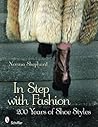 In Step with Fashion by Norma Shephard