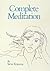 Complete Meditation