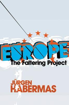 Europe: The Faltering Project (Paperback)