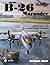 Martin B-26 Marauder: The Ultimate Look: From Drawing Board to Widow Maker Vindicated