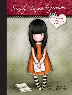 Simply Gorjuss Inspirations: 30 Pullout Keepsake Cards to Share