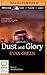 Dust and Glory