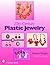 20th Century Plastic Jewelry (Schiffer Book for Collectors)