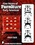 Fine Points of Furniture: Early American (Schiffer Book for Collectors)