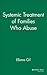 Systemic Treatment of Families Who Abuse (JOSSEY BASS SOCIAL AND BEHAVIORAL SCIENCE SERIES)