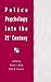 Police Psychology Into the 21st Century (Applied Psychology Series)