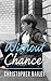 Without Chance
