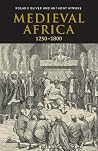 Medieval Africa, ...