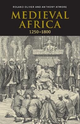 Medieval Africa, 1250-1800 (Paperback)