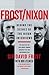 Frost/Nixon: Behind the Sce...