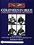 Colonels in Blue Union Army Colonels of the Civil War: The New England States: Connecticut, Maine, Massachusetts, New Hampshire, Rhode Island, Vermont (Schiffer Military History Book)