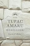 The Tupac Amaru Rebellion