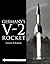 Germany’s V-2 Rocket (Schiffer Military History Book)