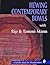 Hewing Contemporary Bowls (A Schiffer Book for Woodcarvers)