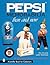 Pepsi® Memorabilia...Then and Now: An Unauthorized Handbook and Price Guide (A Schiffer Book for Collectors)