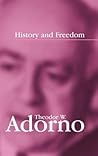 History and Freedom: Lectures 1964-1965