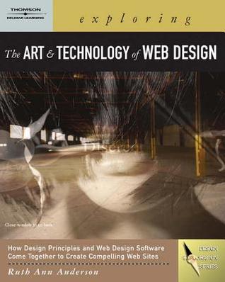 Exploring the Art and Technology of Web Design (Book Only)