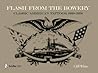 Flash from the Bowery: Classic American Tattoos, 1900-1950 (An Archive of 900+ Vintage Flash Art Pieces from the Golden Age - Nautical Themes, Asian ... Flowers, Boxers, Circus Characters, & More) Flash from the Bowery: Classic American Tattoos, 1900-1950 (An Archive of 900+ Vintage Flash Art Pieces from the Golden Age - Nautical Themes, Asian ... Flowers, Boxers, Circus Characters, & More)