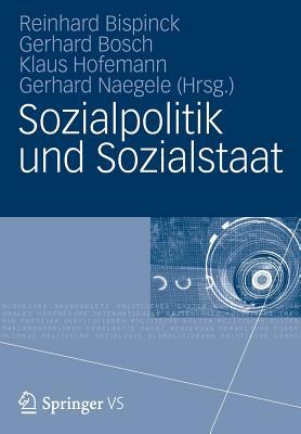 Sozialpolitik und Sozialstaat: Festschrift für Gerhard Bäcker (German Edition)