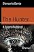 Cover of The Hunter: A Scientific Novel