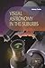 Visual Astronomy in the Suburbs: A Guide to Spectacular Viewing (Patrick Moore's Practical Astronomy Series)