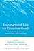 International Law for Common Goods: Normative Perspectives on Human Rights, Culture and Nature (Studies in International Law)